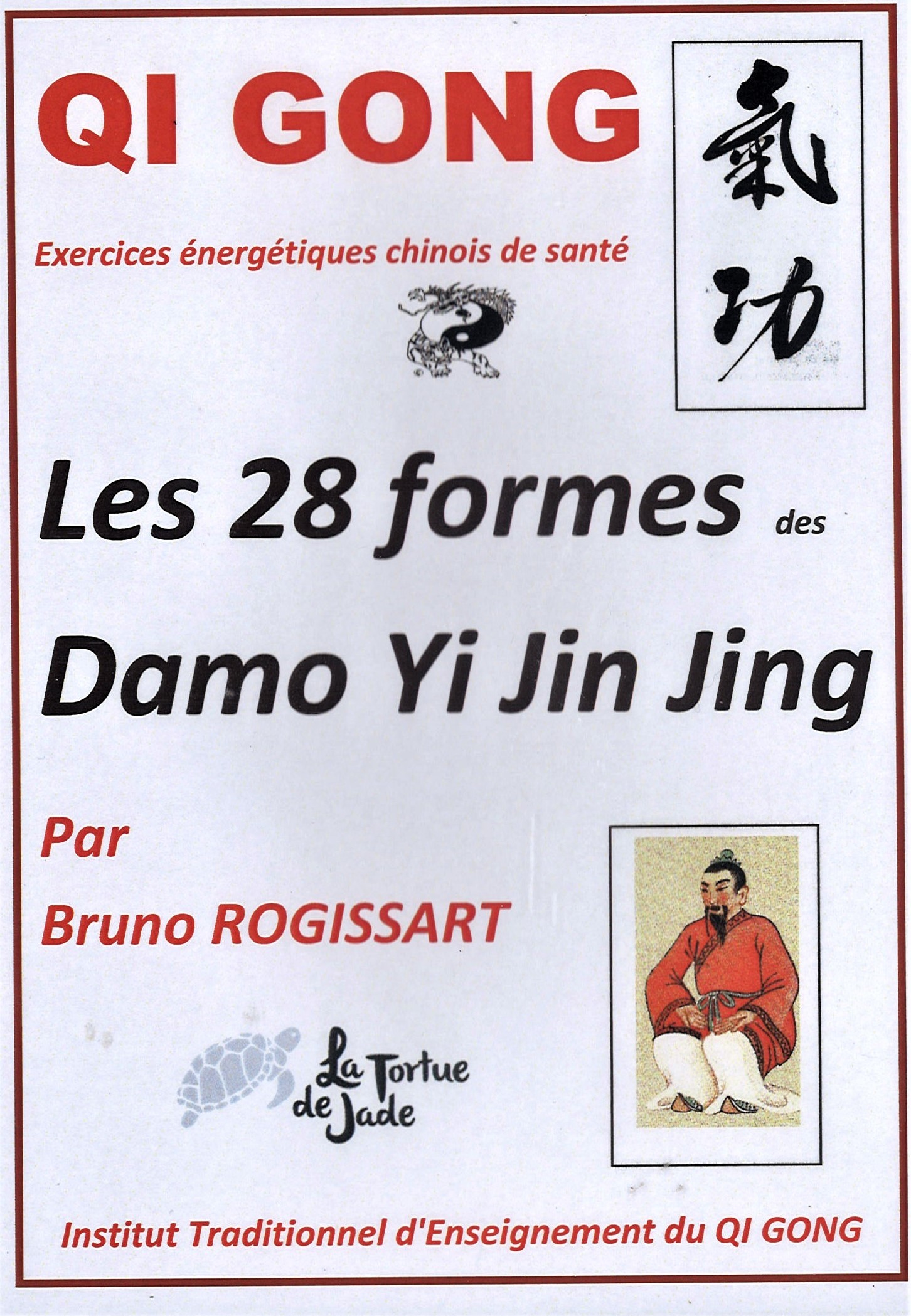 DVD apprentissage du QI GONG des 28 formes des DAMO YIJINJING
