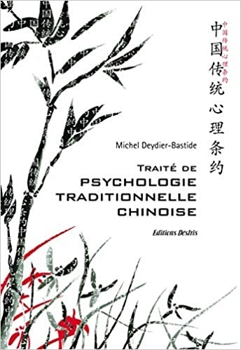 Traité de Psychologie Traditionnelle Chinoise