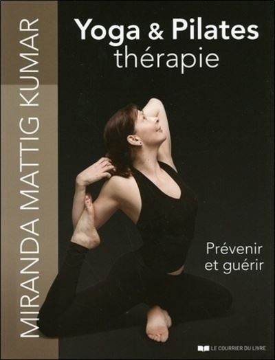 Livre Yoga & Pilates thérapie